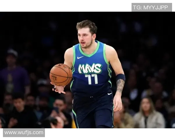 卢卡东契奇：从天才少年到NBA巨星的成长之路与未来展望
